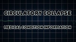 Circulatory collapse Medical Condition [upl. by Akered]