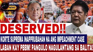 KORTE SUPREMA INAPPRUBAHAN NA ANG IMPEACHMENT CASE LABAN KAY P B B M PANGULO NAGULANTANG SA BALITA [upl. by Noir]