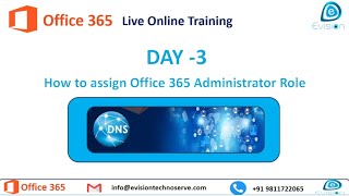 Day 3  How to assign Administrator Role in Microsoft Office 365  Office 365 tutorial for beginners [upl. by Yrrehc]