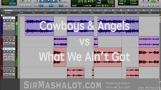 Country MiniMash Cowboys amp AngelsWhat We Aint Got Sir Mashalot [upl. by Sup]