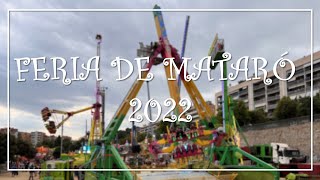 FERIA DE MATARÓ 2022 🎠🎡🎢🎟 [upl. by Ynotna]