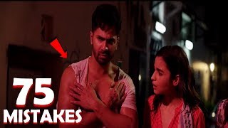 75 Huge Mistakes In  BADRINATH KI DULHANIA  Varun dhawan  Alia Bhatt  Galti Se Mistake Ep 30 [upl. by Pouncey841]