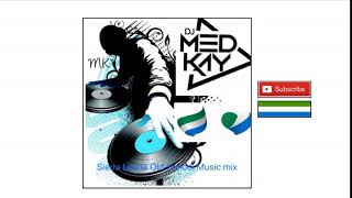 Sierra Leone Oldies Music Mix by Dj Med Kay 🕧  Music Sparks [upl. by Damha]