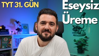 Eşeysiz Üreme  39 Günde TYT Biyoloji Kampı  31 GÜN  yks2025 [upl. by Kai]