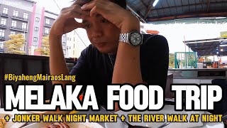 MELAKA FOOD TRIP  Malaysia 2024 Part 2 🇲🇾 BiyahengMairaosLang [upl. by Nahsab]