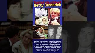 True Crime Better Broderick bettybroderick betty truecrime truecrimecommunity crime parole [upl. by Tai]