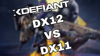 XDefiant  DX12 vs DX11 quotON vs OFFquot FPS TEST [upl. by Nalad218]