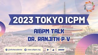 AIBPM TALK  Dr Ranjith P V [upl. by Anura122]