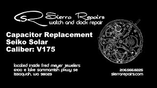 Seiko Solar Caliber V175 Capacitor Replacement [upl. by Tiras]