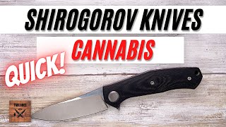 Shirogorov Sinkevich Cannabis Pocketknife Fablades Quick Review [upl. by Abekam]