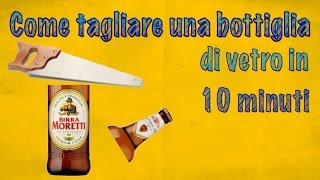 Come tagliare le bottiglie di vetro  Tutorial  How to cut a glass bottle SUBTITLED  DIY [upl. by Dey784]