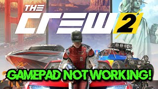 The Crew 2 ControllerGamepadWheel Not Working On PC FIX🎮 [upl. by Mohkos]