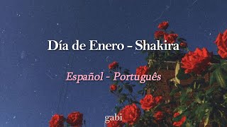 Día de Enero  Shakira Letra español  tradução português [upl. by Neeroc]