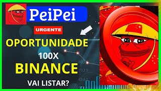 PEIPEI COIN 🚨URGENTE🚨 ALTA 3550 LISTAGEM NA BINANCE PREÇO JÁ ESTÁ EXPLODINDO A NOVA PEPE COIN [upl. by Hareema170]