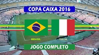 Brasil x Itália  Jogo Completo  Final da Copa Caixa de Futebol Feminino 20122016 [upl. by Alesiram]