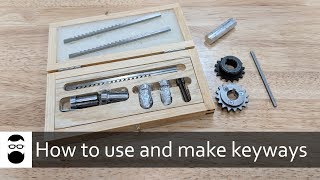 Keyways 101  How to use and make keyways [upl. by Nedloh]