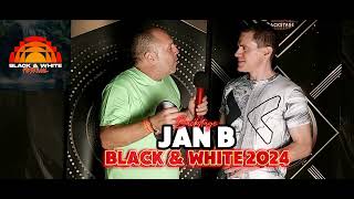 Jan B  Black amp White Festival [upl. by Urquhart]