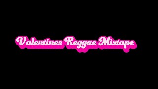 VALENTINES REGGAE MIXTAPE 2024  BARBERSHOP SHELLINGS VOL 2  DJ KAD [upl. by Airal635]