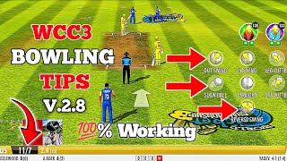 Wcc3 Bowling Tricks  How to take wickets in wcc 3  Wcc3 New Update Bowling Tricks [upl. by Noami]