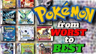 Ranking Every Pokemon Game From WORST to BEST [upl. by Pliner396]