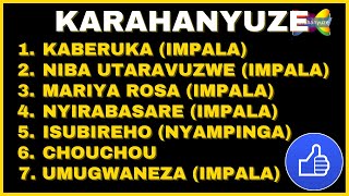 Karahanyuze nyarwanda Mix07 [upl. by Hestia]