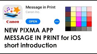 NEW PIXMA APP  Message in Print short introduction [upl. by Adyan]