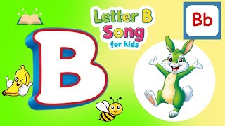 Letter B Words Song Learn ABCs  Easy Alphabet Song for Toddlers amp Preschoolers  Phonics [upl. by Theran]