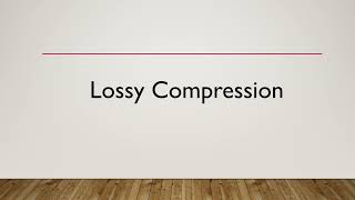 The Basics of Lossy and Lossless Compression [upl. by Schreib406]