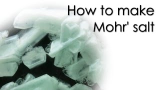 How to make Mohrs salt 💎 [upl. by Luaped]