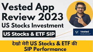 Vested App Review  Best App for US Stock Market in India  Setup SIP in US Stocks amp ETF From India [upl. by Sigsmond]