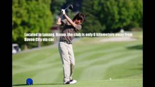 Lanang Country Club Golf Course Davao Philippines [upl. by Enitnemelc151]