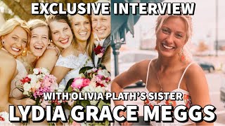 Welcome To Plathville  EXCLUSIVE Interview with Lydia Meggs Olivia Plaths Sister [upl. by Gnahc]