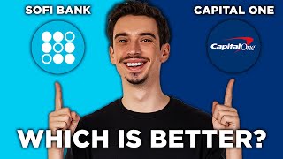 SoFi Bank vs Capital OneWhich Is Better 2024 [upl. by Yahsram]