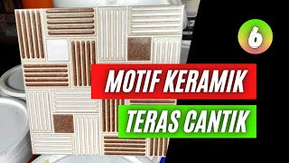 6 Motif keramik lantai teras depan rumah ukuran 30x30 cm [upl. by Garnes]