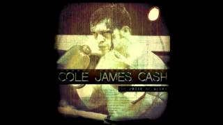 Cole James Cash  06  The Border Mariposa [upl. by Nnednarb856]