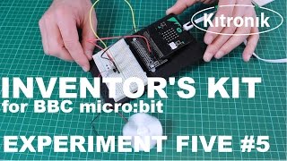 Inventors Kit for the BBC microbit Experiment 5 [upl. by Uol]