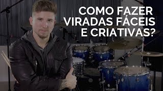 Como fazer Viradas de Bateria Fáceis e Criativas [upl. by Gierc]