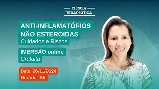 IMERSÃO online  Antiinflamatórios não esteroidais cuidados e riscos [upl. by Li]