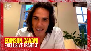 Edinson Cavani Exclusive Interview  Part Three  Manchester United  Pellistri Hobbies PSG [upl. by Calise522]