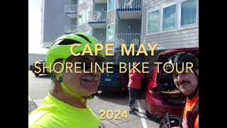 Cape May Shoreline Bike Tour 2024 [upl. by Melania]