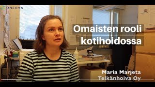 Omaisten rooli kotihoidossa haastattelussa Telkänhoivan kotihoito [upl. by Belayneh350]