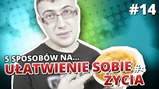 5 sposobów na UŁATWIENIE SOBIE ŻYCIA 4 [upl. by Annasoh]