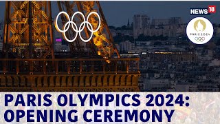 Paris Olympics 2024 Opening Ceremony  Paris Olympics 2024 News  Olympics 2024  News18 [upl. by Uni]