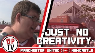 Just no creativity  Manchester United 00 Newcastle United [upl. by Atlas]