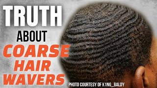 How To Get 360 Waves The Truth About Coarse Hair Wavers Texture [upl. by Tiras611]