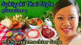 Thai Hot Pot REZEPT Sukiyaki Shabu  asiatisch​ Kochen​ thailändische Küche [upl. by Reiners77]