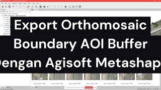 Export Orthomosaic with Buffer Boundary in Agisoft  StepbyStep Tutorial [upl. by Naor745]