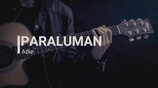 Adie  Paraluman Lyrics [upl. by Nanis]