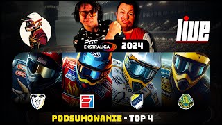 🔴⚪ LIVE PGE EKSTRALIGA 2024 PODSUMOWANIE  TOP 4 [upl. by Ruthi]