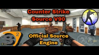 Counter Strike Source Mobile V90 By Nillerusr Easy Installation Tutorial [upl. by Ellierim521]